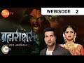 Brahmarakshas | Hindi Serial | Ep - 2 | Karan Chhabra, Shailesh Dattar | Webisode | Zee TV