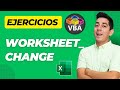 Curso de Macros VBA: Evento WorkSheet_Change en Excel