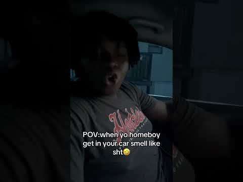 WHEN YO HOMEBOY GET IN YOUR CAR SMELLING LIKE SHT🤣#shorts #comedy #foryou #fyp #funny