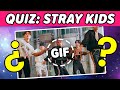 Adivina la canción MV Stray Kids por el GIF - QUIZ KPOP EN ESPAÑOL