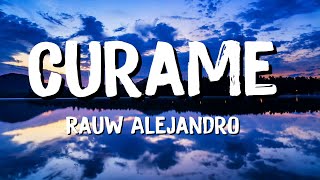 Rauw Alejandro - Curame (Letra) | mix by Rahul Schneider Lyrics