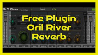 Free Plugin:  Oril River Reverb