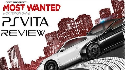 Need for Speed: Most Wanted (Vita/PSTV) Review