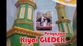 Pengajian KYAI GLEDEK, dari Singaparna Tasikmalaya