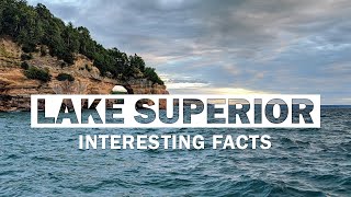 7 Interesting Facts About Lake Superior