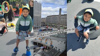 sommar Aktiviteter i T central || barndomsminnen || Vacation time || Stockholm Sweden 🇸🇪