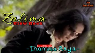 ZALIMA || Thomas Arya (Slow Rock)