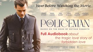 [Book to Movie] My Policeman - Bethan Roberts -  Full Audiobook with Read-Along Text
