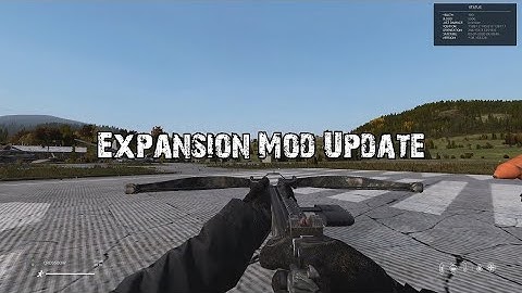 Everything New In DayZ Expansion Mod 1.02
