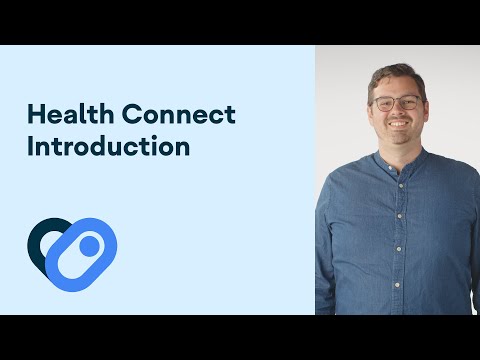 Introduction to Health Connect