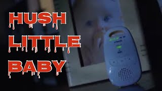 Hush Little Baby (Student Horror Short Film)