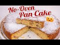 No-Oven Pan Cake – So easy and delicious!