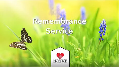 Hospice of the Red River Valley Remembrance Servic...