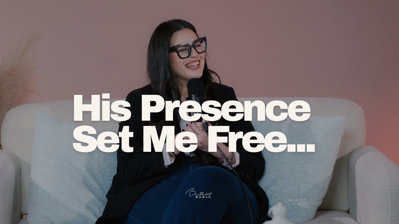 Delivered in God’s Presence: A Powerful Testimony of Freedom & Healing | Brilliant Woman