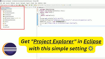How to Enable Project Explorer in Eclipse | Fix Missing Project Explorer Issue!