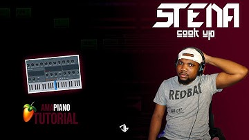 How To Make AMAPIANO (STENA ) In FL STUDIO 2025 | Nandipha808, Tyler ICU Cook Up