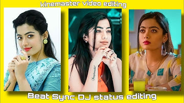 New beat sync dj status video editing in kinemaster ll Instagram reels video editing ll