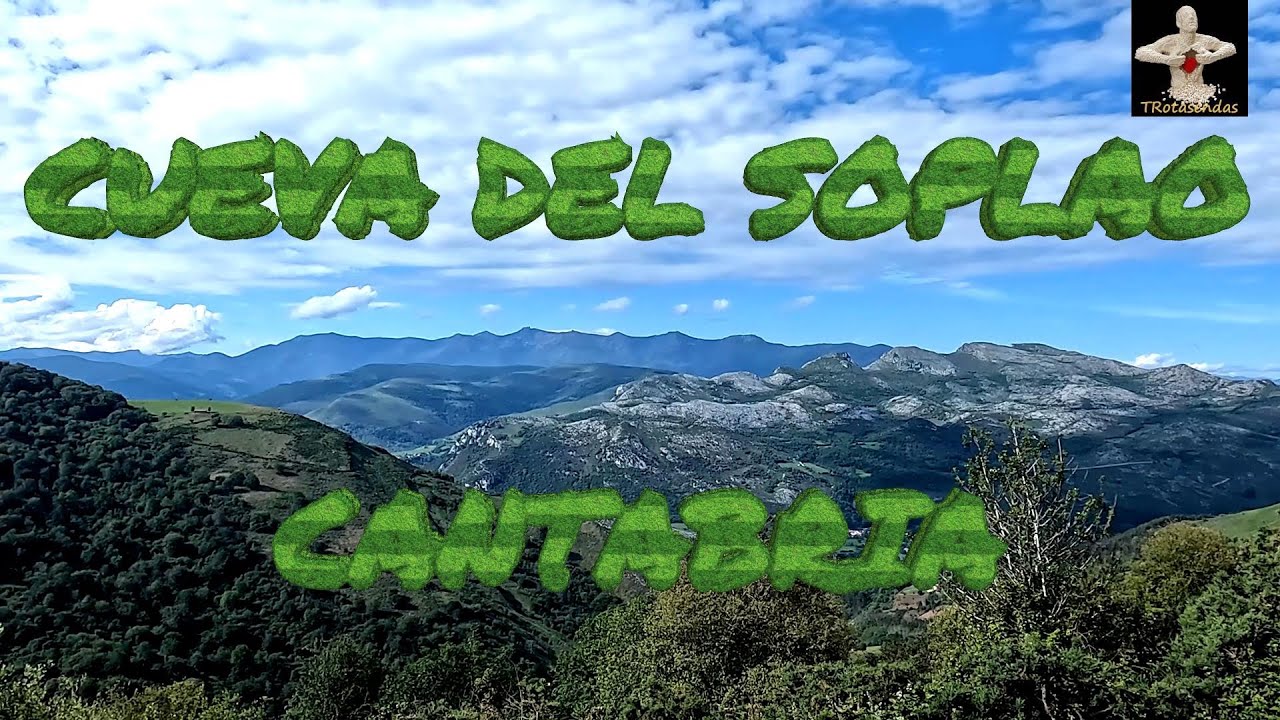 CUEVA DEL SOPLAO