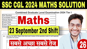 Set-26- SSC CGL 2024 Maths Solution by Rohit Tripathi- Most Imp for CGL & CHSL Mains Exam