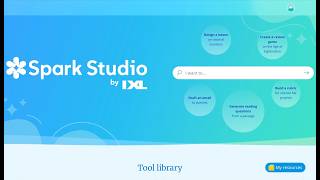 IXL Spark Studio - A Fun Tool for Engaging Student Learning