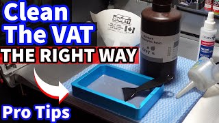 STOP Watch First  How To Clean Resin Printers  3D Printing Beginner Tips  How to Clean the VAT