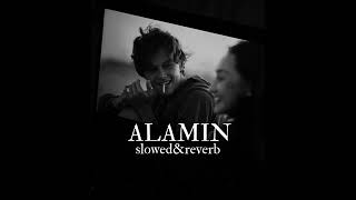 Alamin - Tedy Afro (Slowed+Reverb)