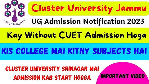 Cluster University Jammu UG Admission Notification| Imp Video