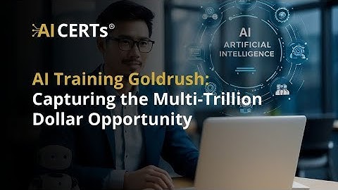 AI Training Goldrush: Capturing the Multi‑Trillion Dollar Opportunity