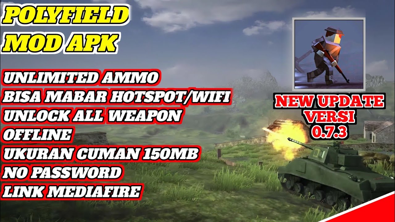 Polyfield mod apk terbaru versi 0.7.3 new update mod apk unlimited Ammo