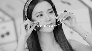 blackpink ( w/ selena gomez ) - ice cream ( 𝘀𝗽𝗲𝗱 𝘂𝗽 + 𝗿𝗲𝘃𝗲𝗿𝗯 )