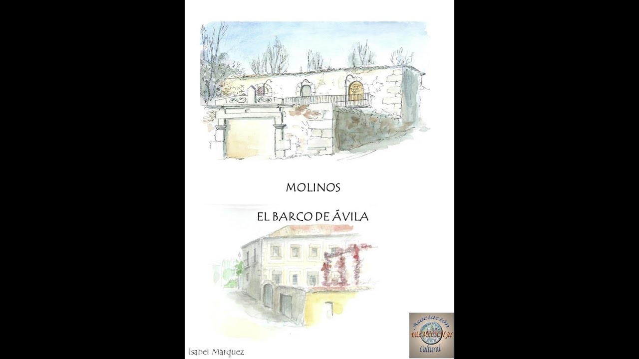 PASEOS CON ARTE: MOLINOS DEL BARCO DE ÁVILA