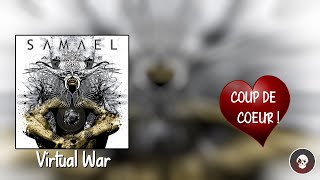 Coup de cœur MÉTAL #43 - Virtual War (Samael)