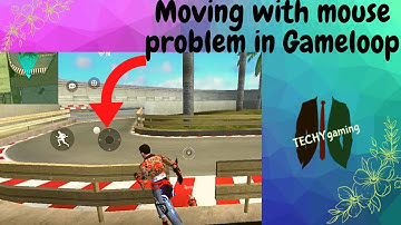 Moving with mouse  problem in Gameloop or any emulator/ FREE FIRE auto moving in Gameloop /SOLVED