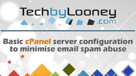 Reduce email spam abuse on a cPanel server