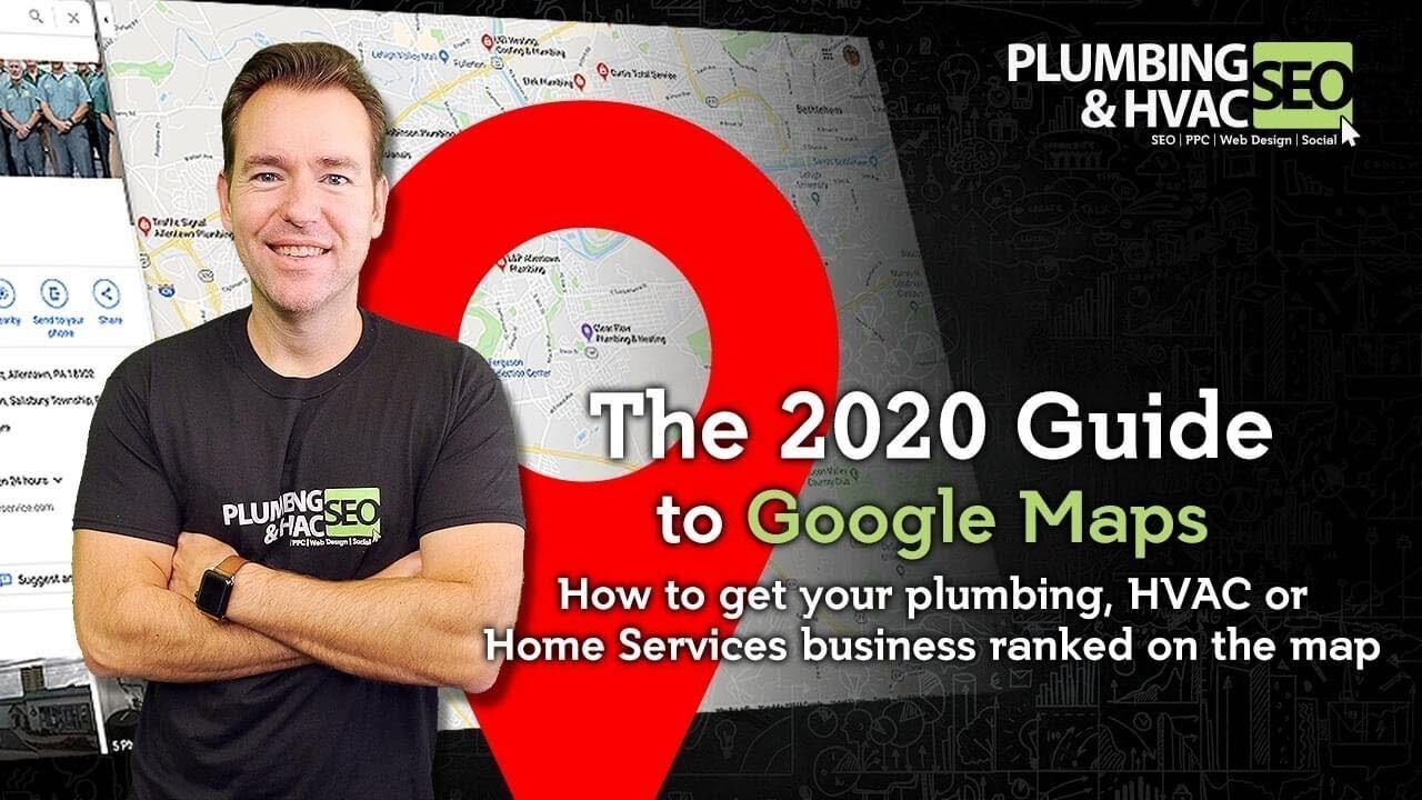 The 2020 guide to google maps for plumbing hvac home service