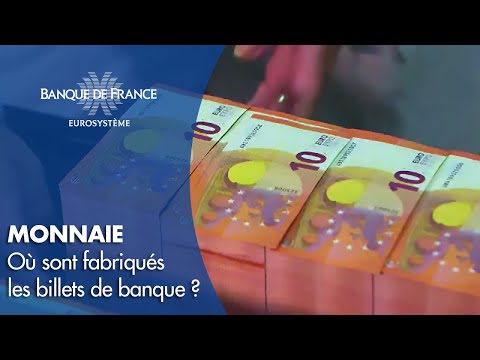 Où sont fabriqués les billets de banque ? | Banque de France