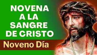 NOVENA TO THE BLOOD OF CHRIST: NINTH DAY