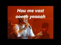 Miniature de la vidéo de la chanson Hou Me Vast