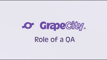Role of a QA (Quality Assurance) | GrapeCity India