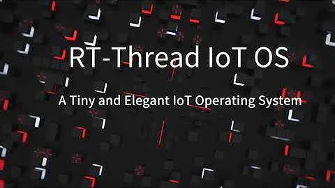 RT Thread IoT OS