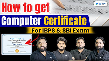 How to get Computer Certificate For IBPS & SBI | Last minute Information |