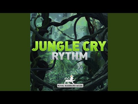 Jungle Cry Rythm (Riddim)