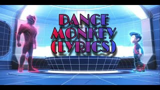DANCE MONKEY LYRICS (EJEN ALI MV)