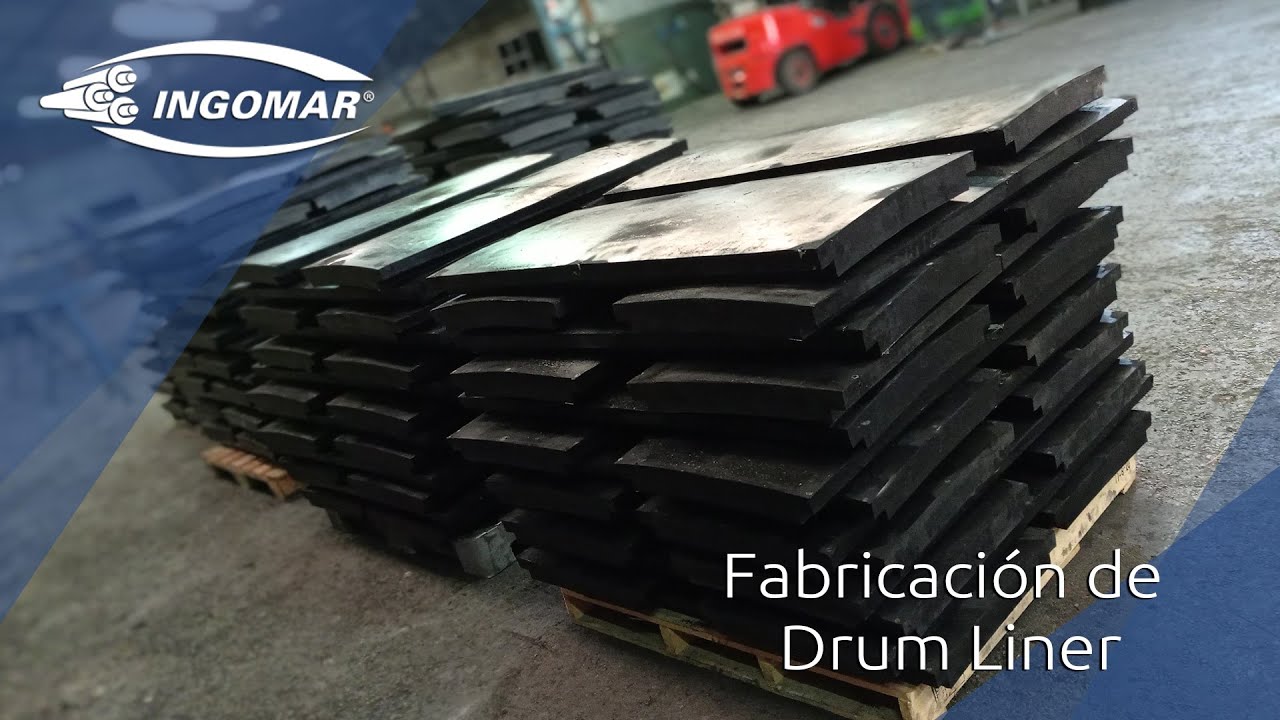 Fabricación de Drum Liner - Ingomar