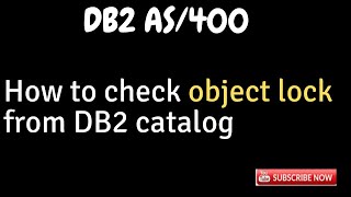 Famous How to check object lock information in DB2 Catalog | Object lock in AS400 Profile