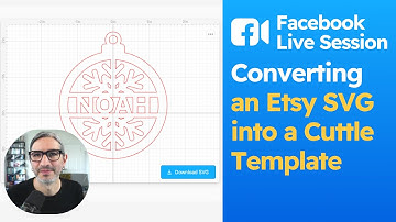 Facebook Live Session #3: How to convert a purchased SVG into a Cuttle template