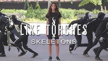 Like Torches - Skeletons (Official Music Video)