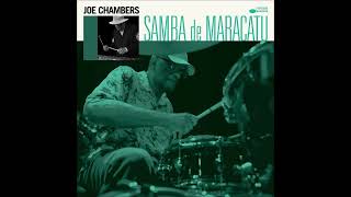 Joe Chambers - Samba De Maracatu