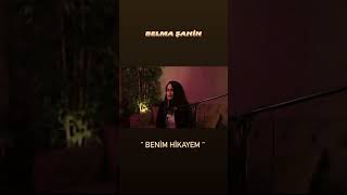 Belma Şahin - Benim Hikayem Resimi