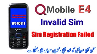 Qmobile E4 spd6531E Sim Registration Fail Solution